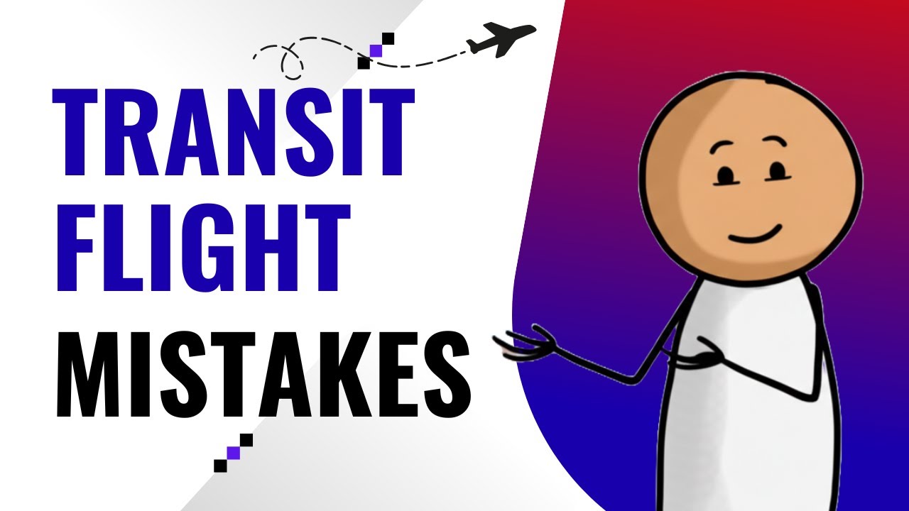 Don’t Book Transit Flights Until You Know This YouTube