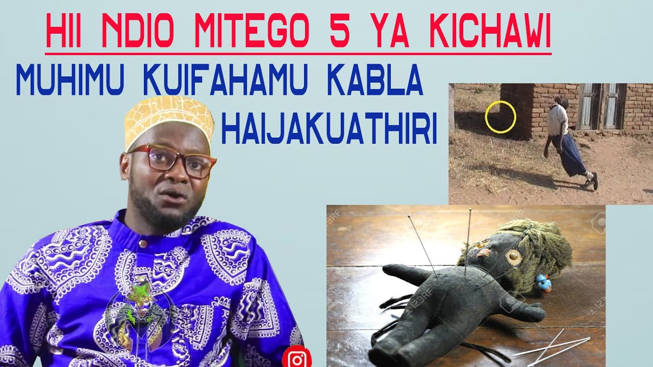 HII NDIO MITEGO 5 YAKICHAWI | MUHIMU KUIFAHAMU KABLA HAIJAKUATHIR | DR NAKSH BANDY