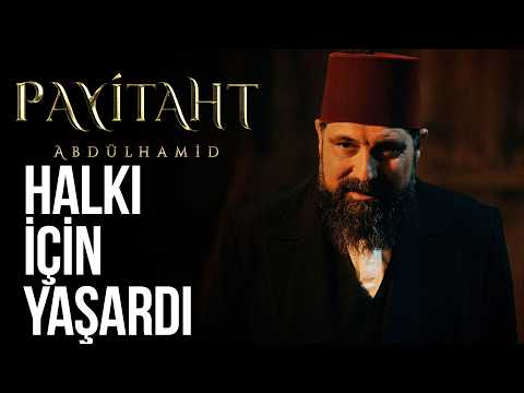 He spent half of his personal fortune for his people - Payitaht Abdülhamid Episode 154