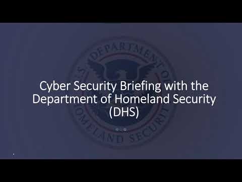 Cyber Security Briefing with the Department of Homeland Security