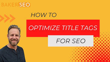 Optimizing Title Tags for SEO in 2023
