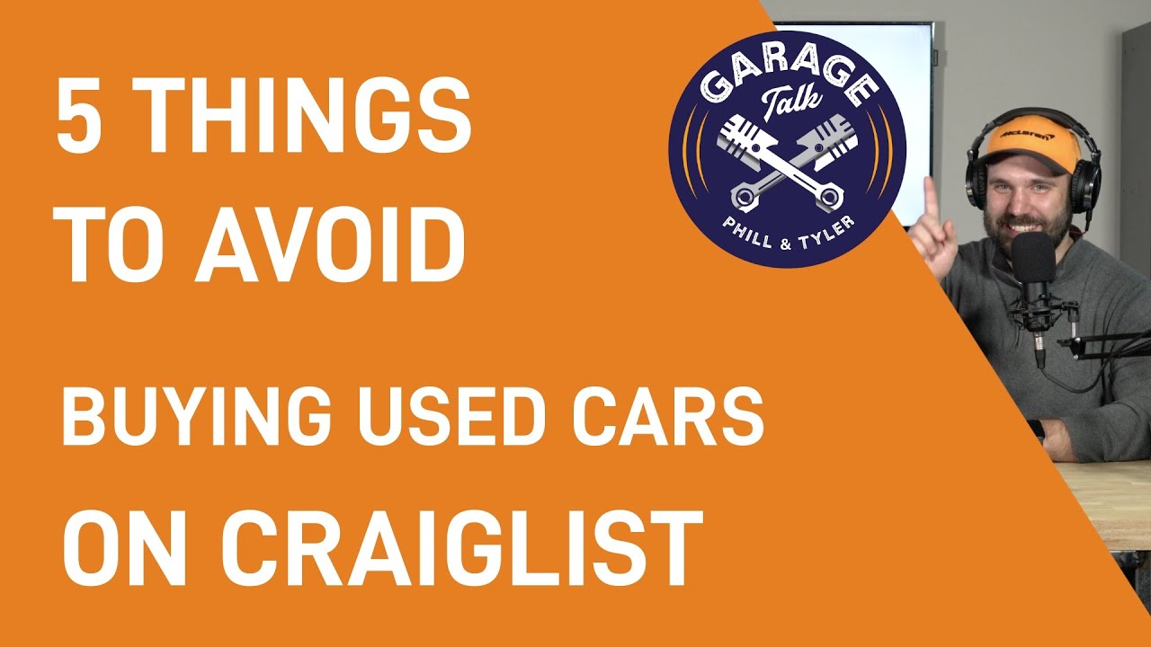 5 Things to Avoid When Buying Used Cars on Craigslist YouTube