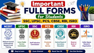 Important Full Forms for Students | SSC, UPSC, PCS, CBSE, RBI, ISRO Full Forms