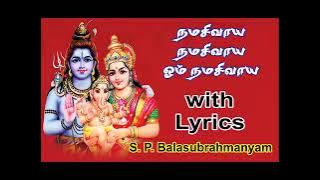 SPB Devotional Songs Namasivaya Namasivaya Om Namasivaya With Lyrics