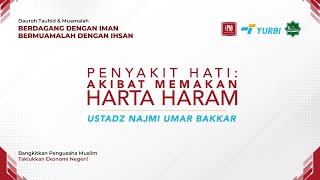 [FULL] Penyakit Hati Akibat Memakan Harta Riba - Daurah KPMI Jakarta & Yurbi - Ust Najmi Umar Bakkar