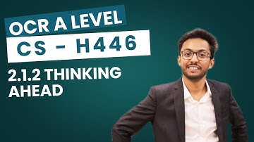 OCR CS A Level H446 Thinking Ahead Part-1