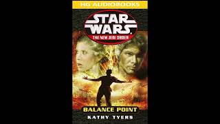 STAR WARS The New Jedi Order Balance Point - Part 1 of 2 Full Unabridged book NJO BOOK 6