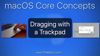 macOS Tutorial: Drag and Drop with a Trackpad in macOS Big Sur and later...