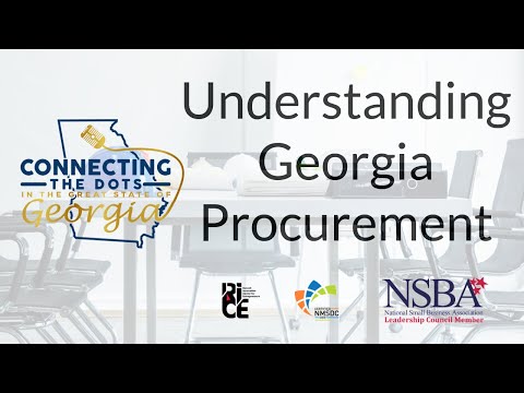Understanding Georgia Procurement Opportunities $50,000 or higher - Connecting the Dots in Georgia