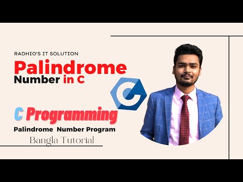 C Program to Check a Number is Palindrome or Not | C Programming | Bangla Tutorial