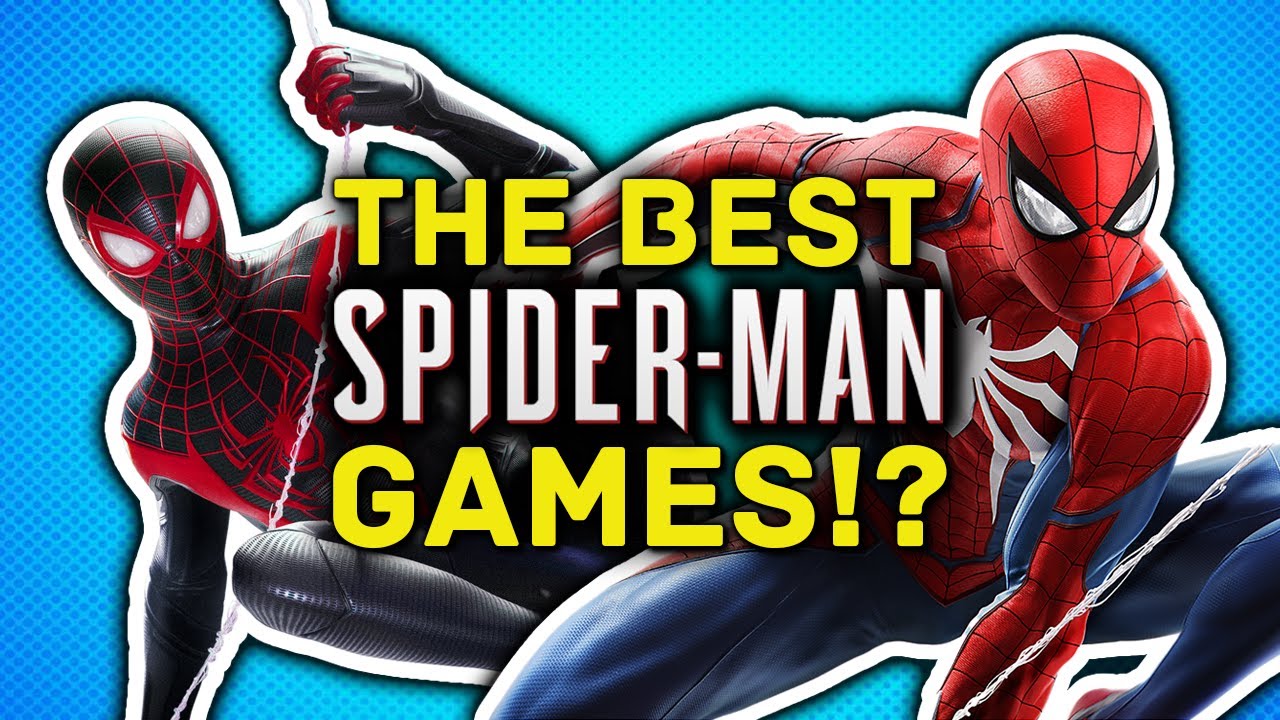 Ranking the Best Spider-Man Video Games Of All Time