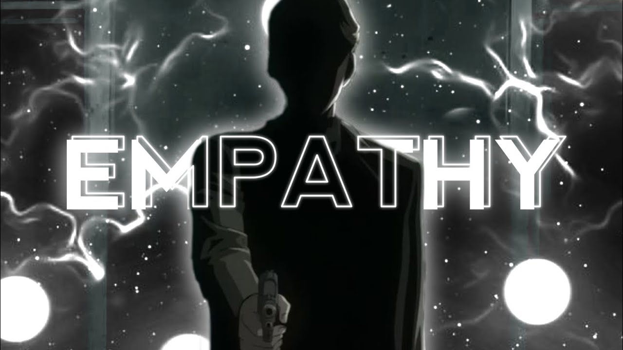 JOHN LIBERT | EMPATHY | [AMV/EDIT]