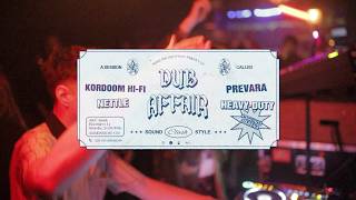 Dub Affair: Soundclash Edition - Kordoom/Heavy Duty/Prevara/Nettle Soundsystems (Attack 21.3.2026.)