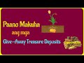 Give Away Treasure Signs at Paano Makuha ang mga Ito | Yamashita Treasures