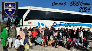 Sos Camp - Grade 6 Julyaugust 2024
