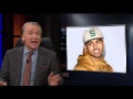 Real Time with Bill Maher: New Rule – In Defense of Recklessness (HBO)