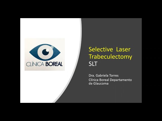 Charla SLT Glaucoma (Selective Laser Trabeculectomy)