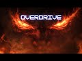Overdrive – Hardstyle, Progressive Techno &amp; Cinematic EDM (140 BPM)