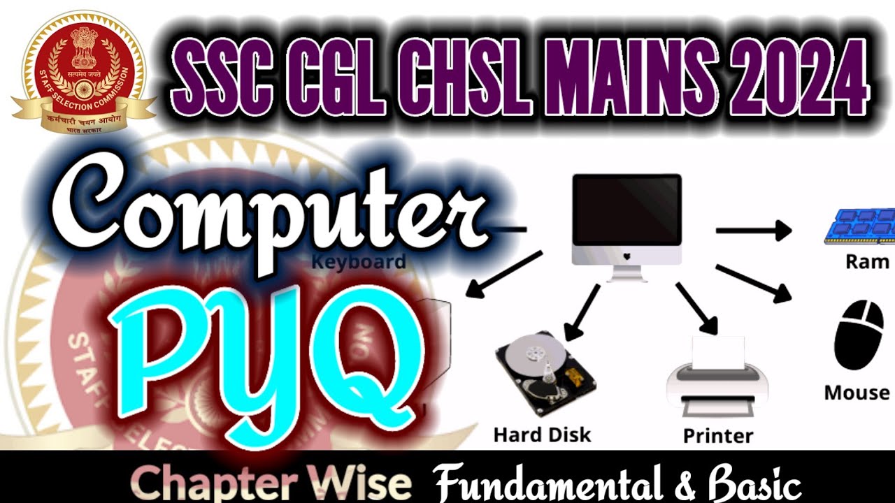 COMPUTER PYQ SSC CGL ,CHSL MAINS | Computer Pyq SSC | Fundamental and ...