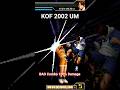 Kof 2002 um  bao combo 100 damage