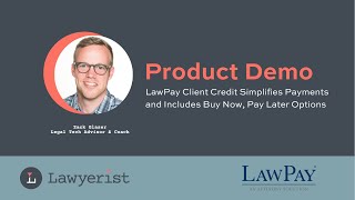 LawPay Client Credit Simplifies Client Payments and Includes Buy Now, Pay Later Options