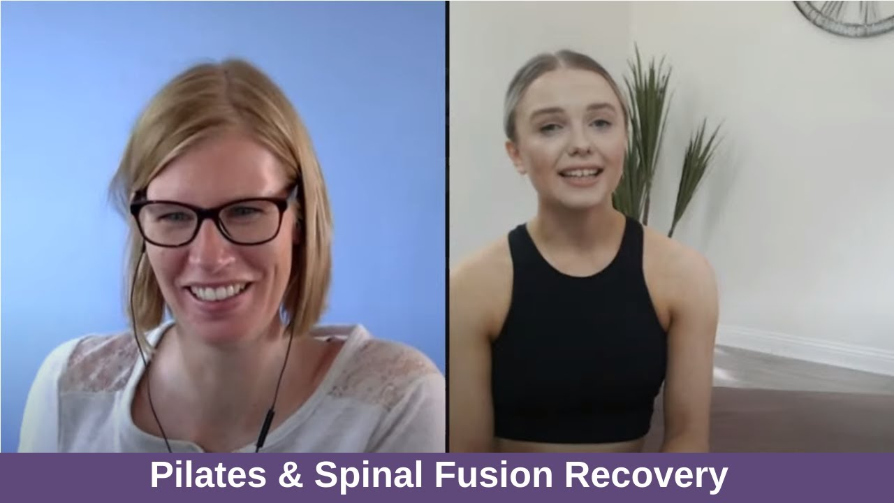 Pilates for Scoliosis & Spinal Fusion Interview with Emily Hale YouTube