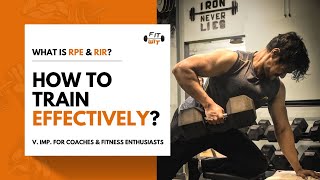 Understanding RPE & RIR | Tools To Help You Train More Effectively | Fit-Wit