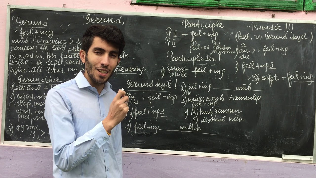 Gerund,Participle (Cerund,Feili sifət)