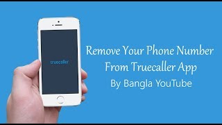 How to remove your name/number from true caller app  (Bangla) By Bangla YouTube screenshot 5