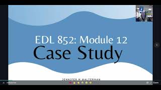 EDL852: Module 12 Case Study