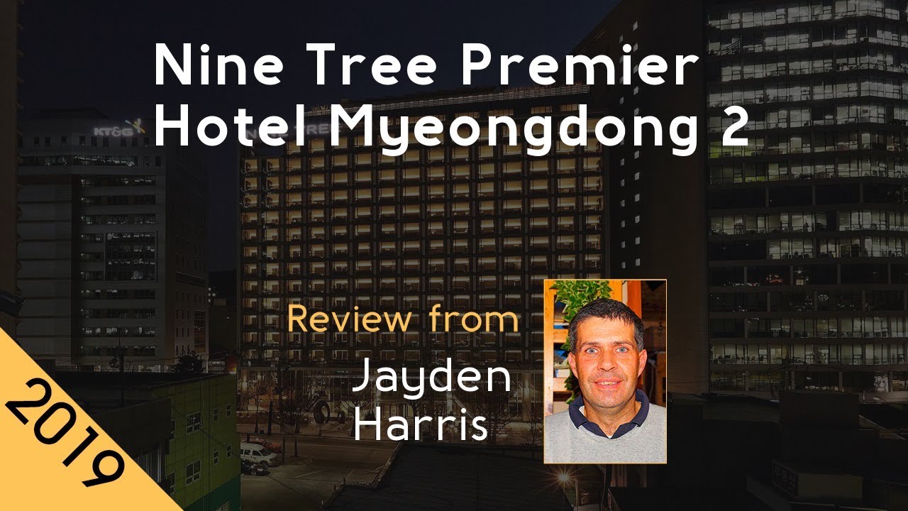 Nine Tree Premier Hotel Myeongdong 2 4⋆ Review 2019 - YouTube
