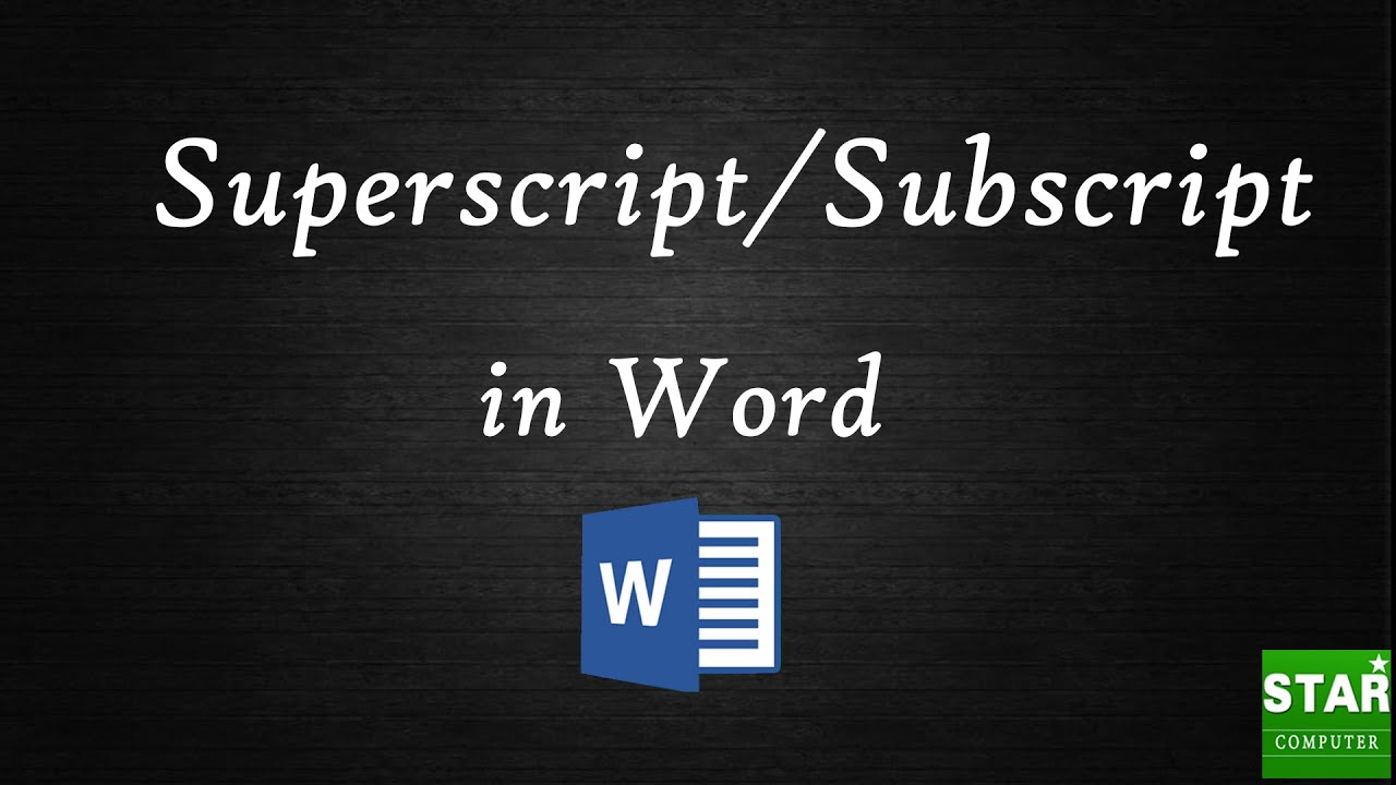 Superscript/Subscript in Word - YouTube