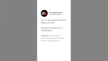 In C++, to prevent resource leaks, use RAII  Resource Acquisition Is Initialization  Acquire reso...