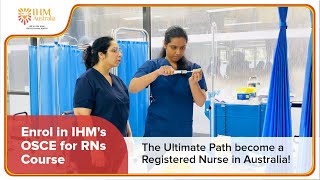 Your Road to Success: IHM's OSCE Course for Registered Nurses - @IHMAustralia screenshot 2