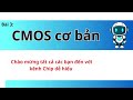 Bài 3: CMOS cơ bản ( phần 3)
