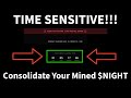 Consolidate your $NIGHT Mining Rewards Before Time Runs out!