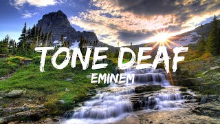 Eminem - Tone Deaf (Lyrics) (QHD)