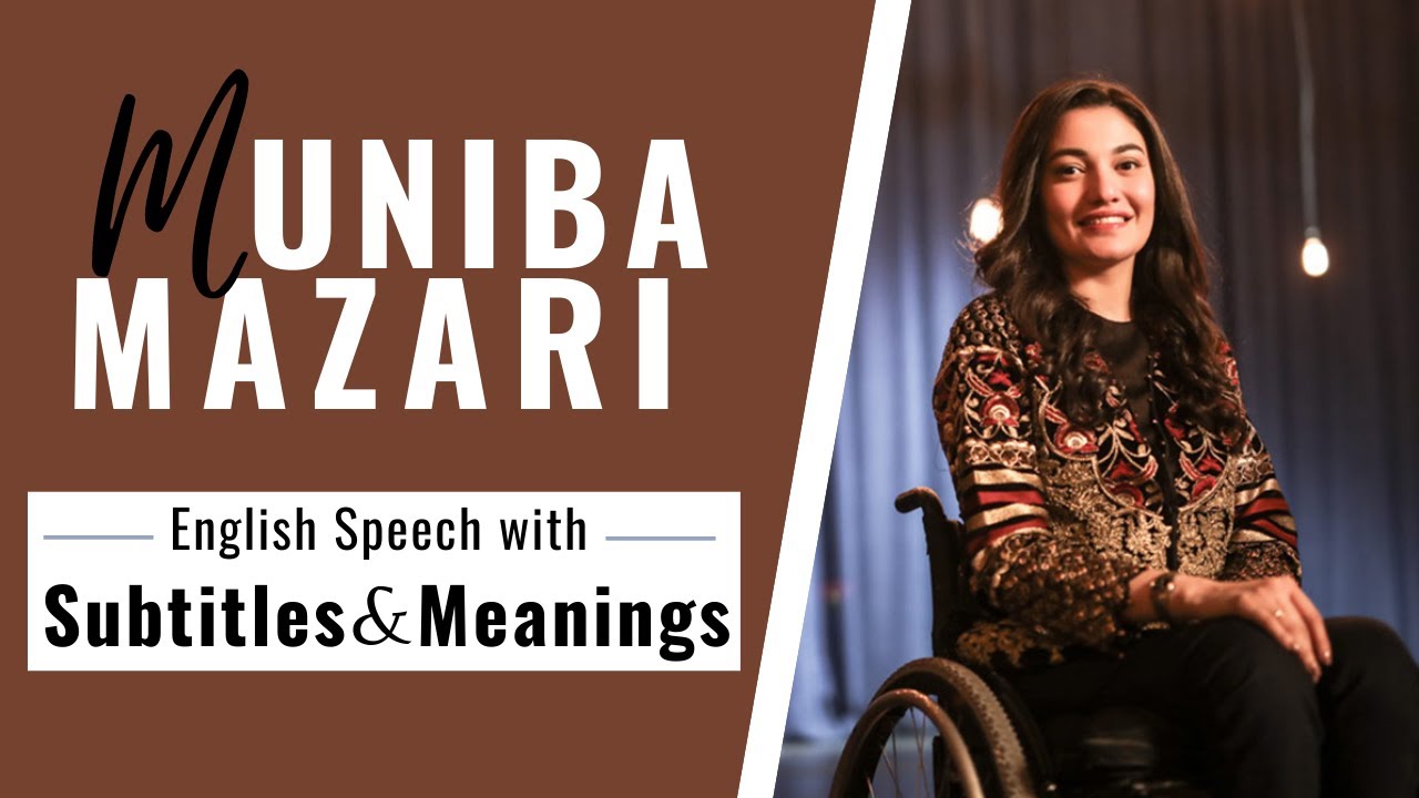 English Speech with Meanings and Subtitles | Muniba mazari Speech - YouTube