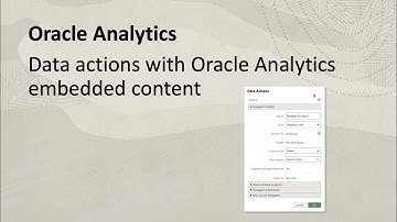 Data Actions With Oracle Analytics Embedded Content