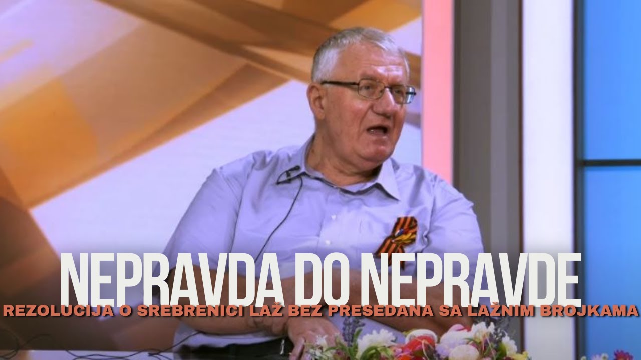 Dr Seselj o rezoluciji o Srebrenici   Sve nepravda do nepravde sve krsenja prava i strasne lazi