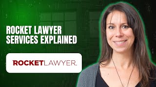 Rocket Lawyer Services Explained