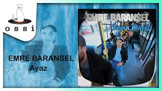 Emre Baransel - Ayaz Resimi