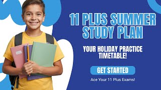 11 Plus summer holidays timetable to practice for 11 plus entrances #grammarschoolregistration 