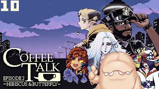 【Coffee Talk Episode 2】Stream 10 With @ZarukVods @jaykingplays