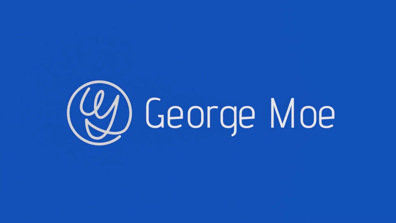 A George Moe Production...