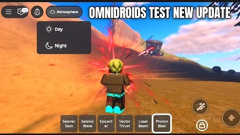 Omnidroid Test New Atmosphere Update : Change Environment Day to Night | Roblox