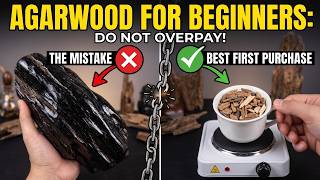 Best Agarwood for Beginners: Buy This, Avoid These Mistakes