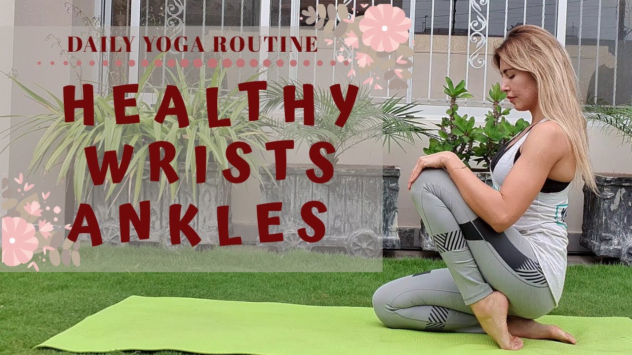 Strengthening Yoga for Wrists & Ankles |15 min | 4K