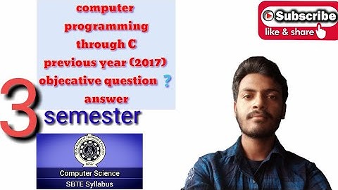 computer programming through C|3sem|bihar polytechnic|2017odd objective question answer|#sbtebihar