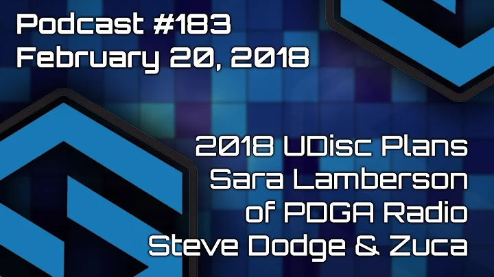 2018 UDisc Enhancements - Sara Lamberson of PDGA R...